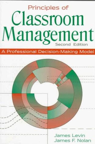 Principles of classroom management: a professional decision-making model