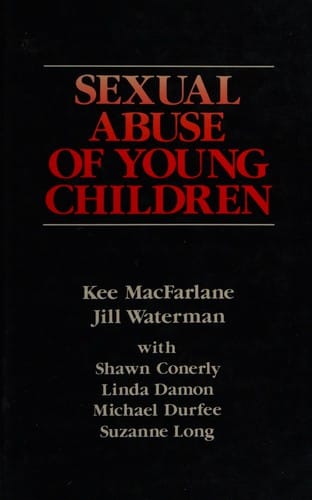 Sexual abuse of young children: evaluation and treatment