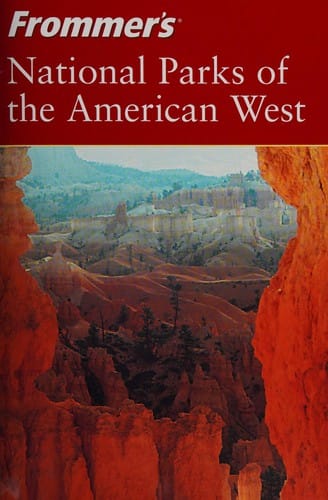 Frommer's national parks of the American West