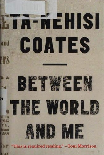 Between the World and Me