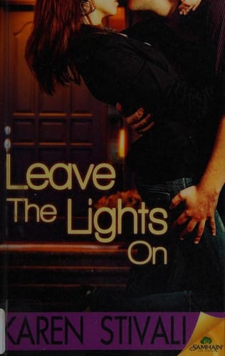 Leave the lights on