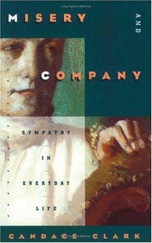 Misery and Company: Sympathy in Everyday Life