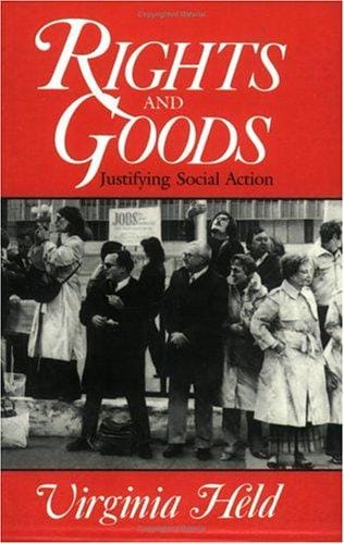 Rights and goods: justifying social action