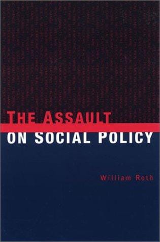 The Assault on Social Policy