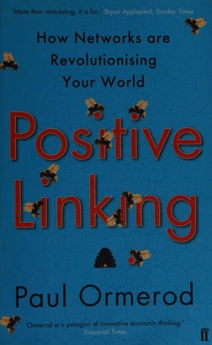Positive Linking: How Networks Can Revolutionise the World