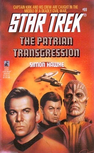 The Patrian Transgression: Star Trek #69