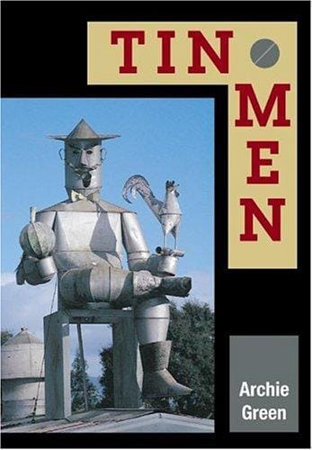 Tin Men (Folklore and Society)