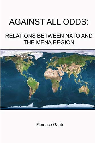 AGAINST ALL ODDS: RELATIONS BETWEEN NATO AND THE MENA REGION