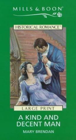 A Kind and Decent Man