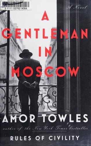 A Gentleman in Moscow