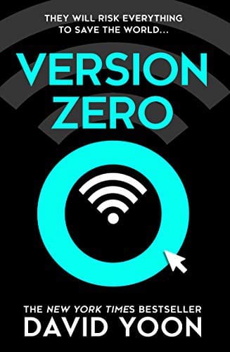 Version Zero: A breathtaking debut action and adventure crime thriller from the New York Times bestselling author