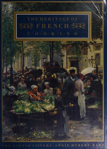 The heritage of French cooking