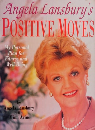 Angela Lansbury's positive moves