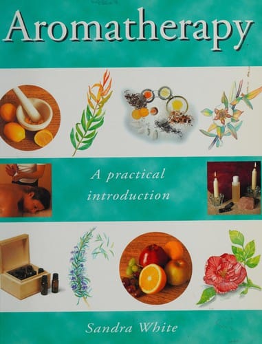 Aromatherapy: a practical introduction
