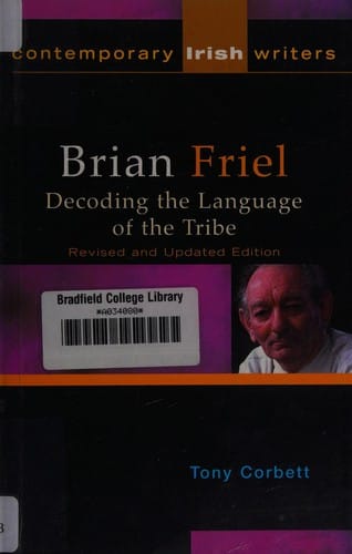 Brian Friel: decoding the language of the tribe