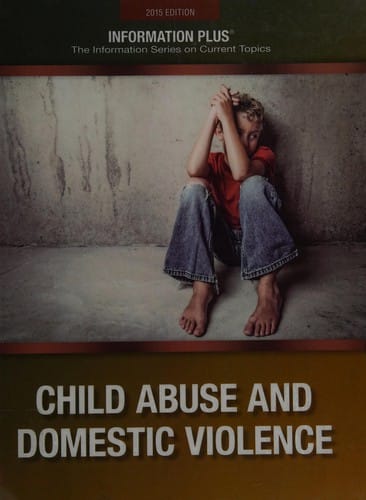Child abuse and domestic violence