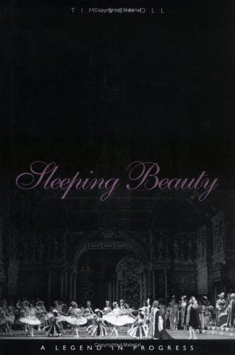 "Sleeping Beauty," A Legend in Progress