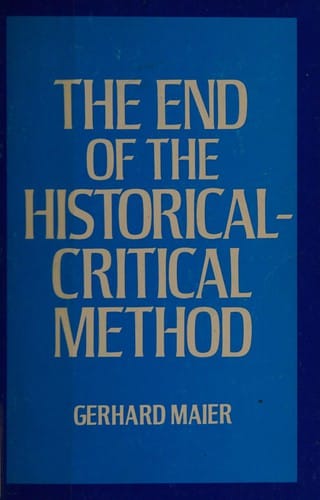 The end of the historical-critical method