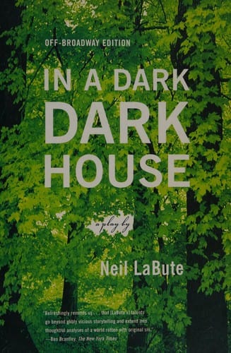 In a dark, dark house: a play