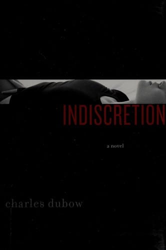 Indiscretion: a novel
