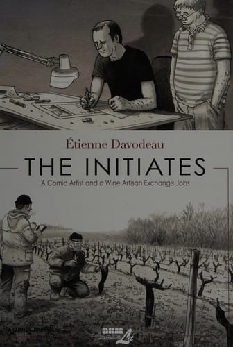 The initiates: a comic artist and a wine artisan exchange jobs