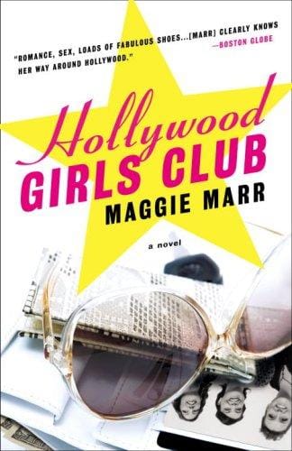 Hollywood Girls Club: A Novel