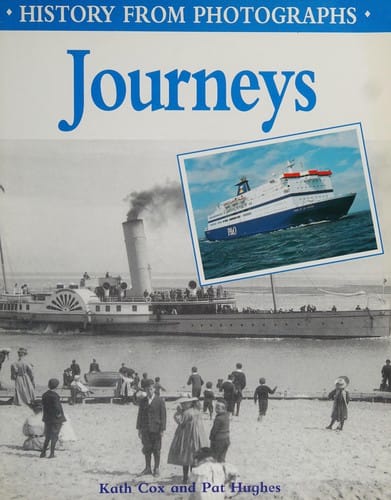 Journeys (History from Photographs)