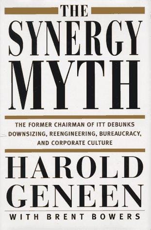 The synergy myth and other ailments of business today