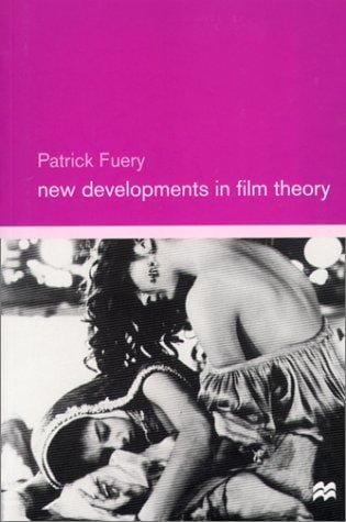 New developments in film theory