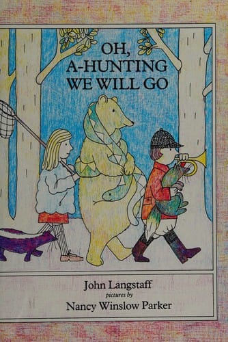 Oh Hunting We Will Go: Kindergarten Level/Book 1
