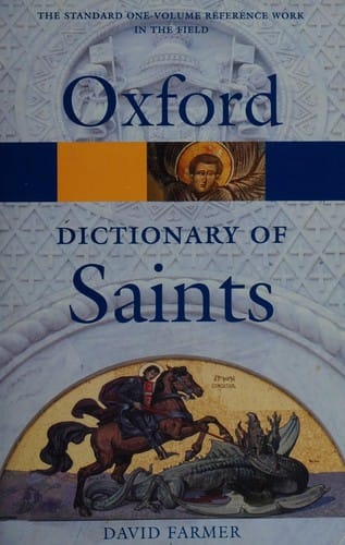 The Oxford dictionary of saints