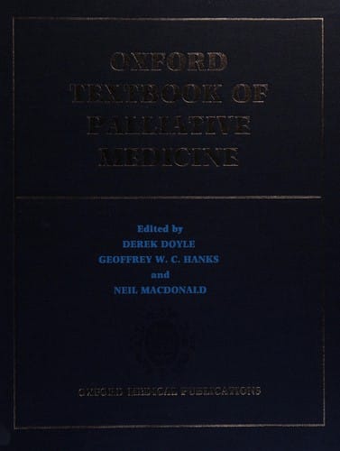 Oxford textbook of palliative medicine