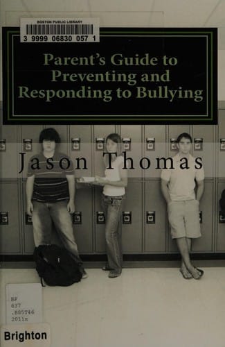 The parent's guide to preventing and responding to bullying