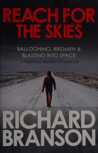 Reach for the Skies: Ballooning, Birdmen and Blasting into Space