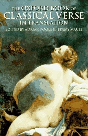 The Oxford book of classical verse in translation