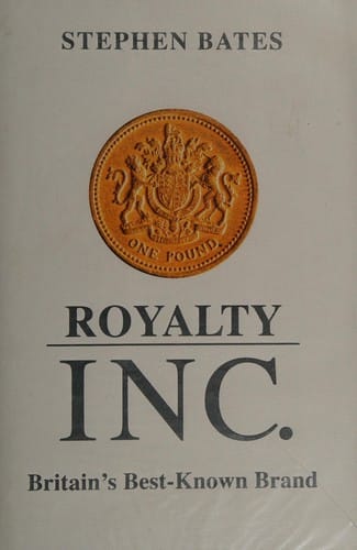 Royalty Inc: Britain's Best-Known Brand