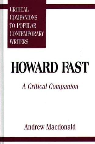 Howard Fast: a critical companion
