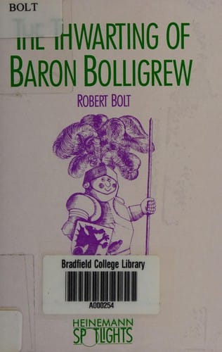The thwarting of Baron Bolligrew