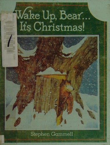 Wake up, Bear-- it's Christmas!