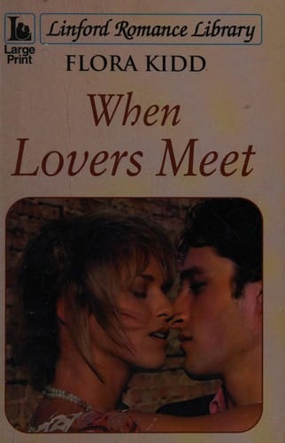 When Lovers Meet