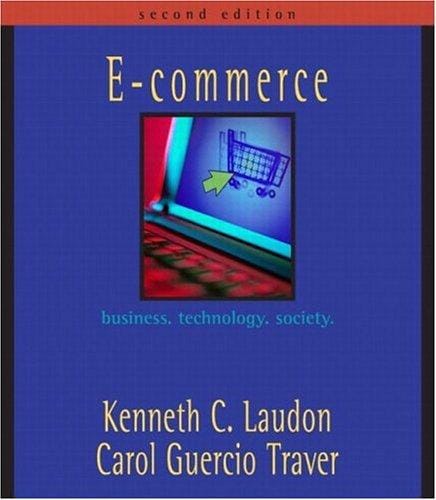 E-Commerce: Business, Technology, Society, Case Book Update (2nd Edition) (Pie)