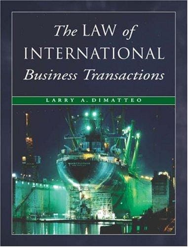 The Law of International Business Transactions