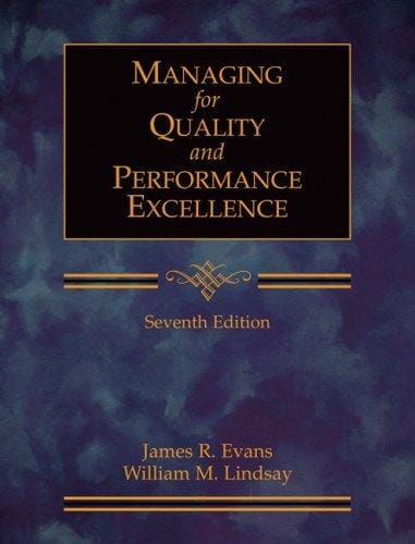 Managing for Quality and Performance Excellence
