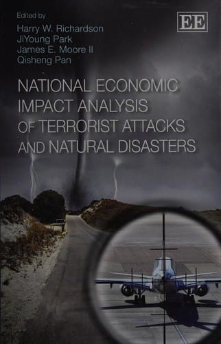 National economic impact analysis of terrorist attacks and national disasters