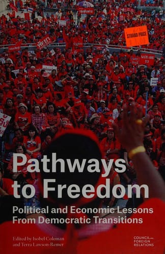 Pathways to freedom: political and economic lessons from democratic transitions