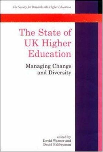 The State of UK Higher Education: Managing Change and Diversity
