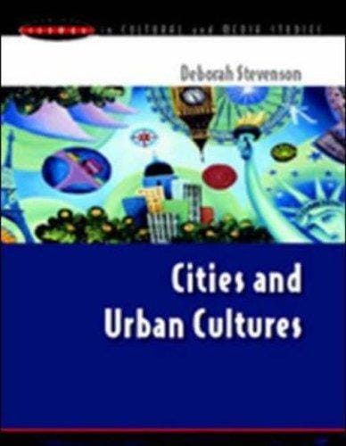 Cities and urban cultures