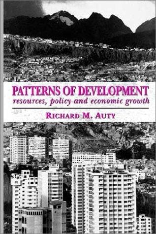 Patterns of Development: Resources, Policy and Economic Growth (Hodder Arnold Publication)