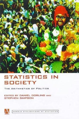 Statistics in society: the arithmetic of politics
