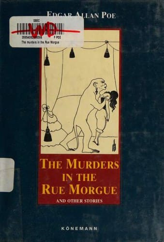 The Murders in the Rue Morgue: And Other Stories